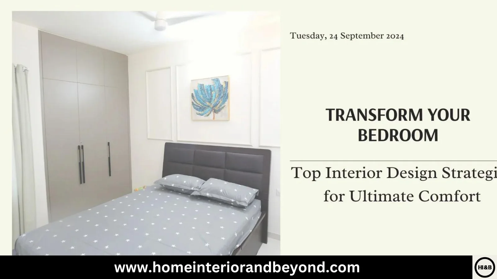 You are currently viewing Transform Your Bedroom: Top Interior Design Strategies for Ultimate Comfort