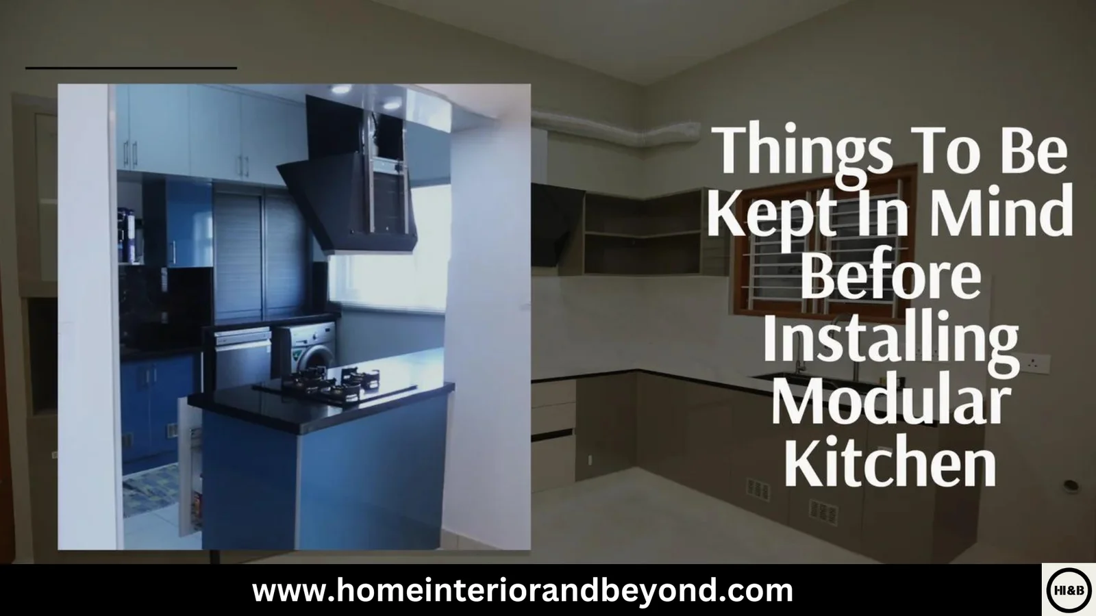 You are currently viewing Things To Be Kept In Mind Before Installing Modular Kitchen