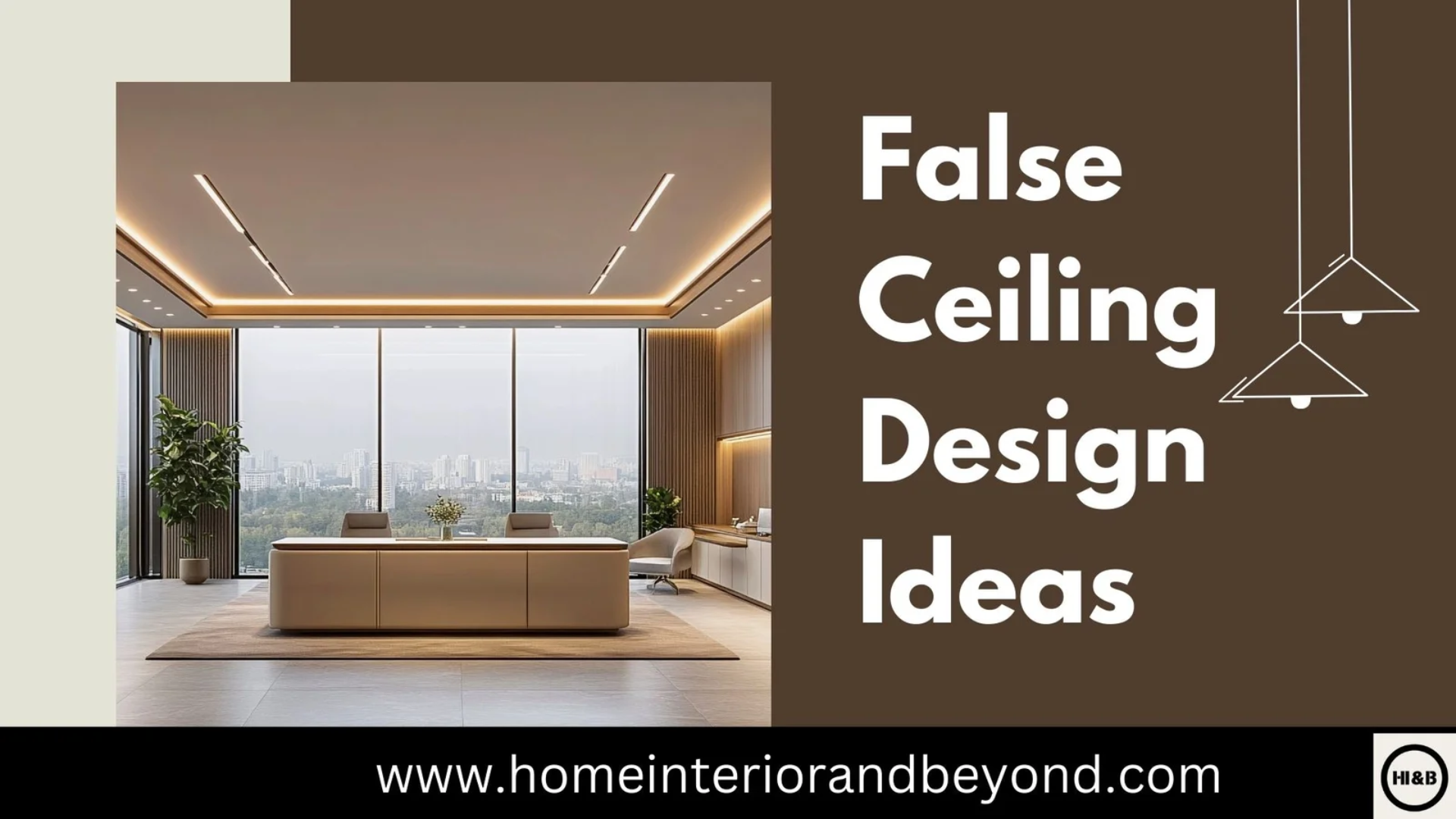 You are currently viewing Living Space Ideas: False Ceiling Design Ideas