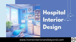 Read more about the article Hospital Interior Design: Creating Healing Spaces with Functionality